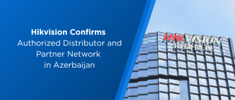 Hikvision Azerbaijan Official Distributor Statemen